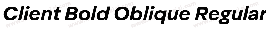 Client Bold Oblique Regular字体转换